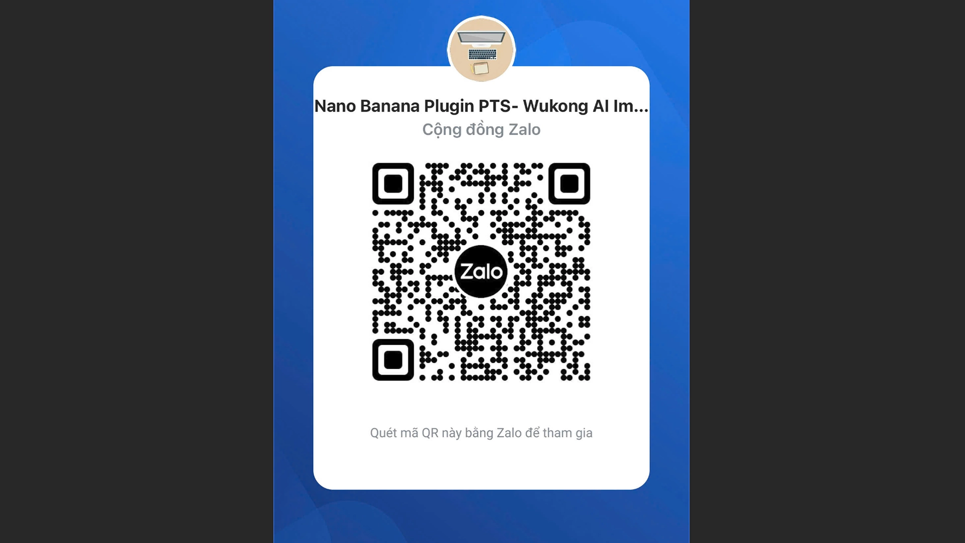 QR tham gia nhóm Zalo cộng đồng Nano Banana Plugin PTS- Wukong AI Image Editor